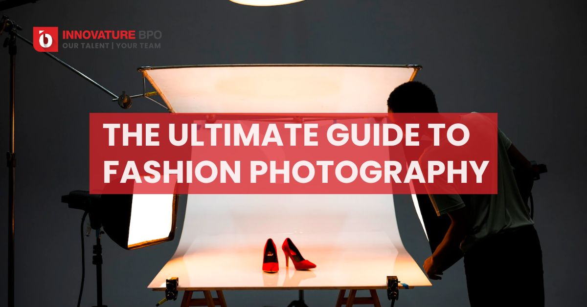 The Ultimate Guide to Fashion Photography  - PPS Innovature