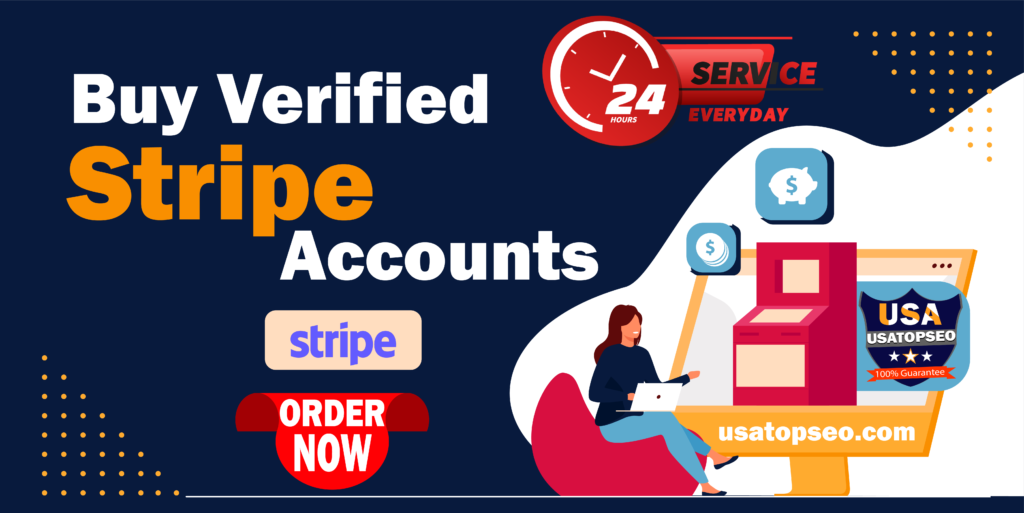 Buy Verified Stripe Account - 100% Real USA stripe account