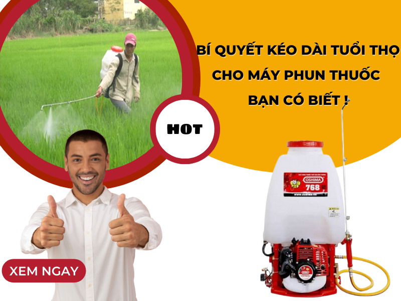 Bí Quyết Kéo Dài Tuổi Thọ Cho Máy Phun Thuốc Bạn Có Biết