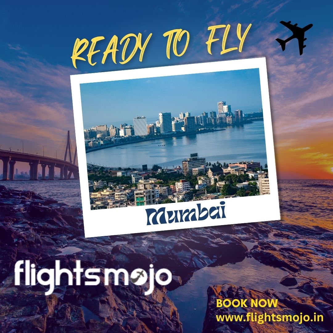 Mumbai and Beautiful Tourist Places – Cheapest Lastminute flight