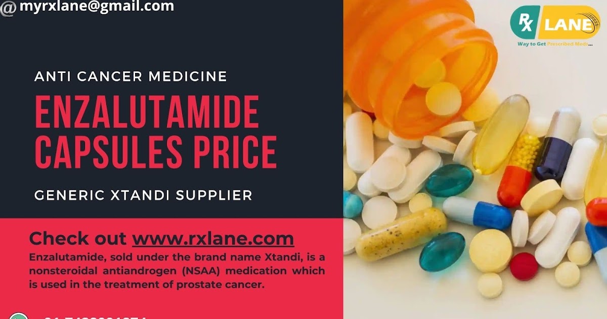 Enzalutamide capsules Wholesale Price Generic Xtandi Supplier Philippines Thailand Hong Kong