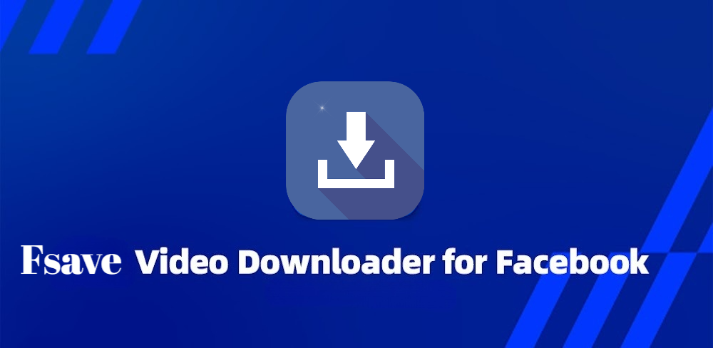 Facebook Video Downloader - Download Facebook Video Full HD, 4K - FSave
