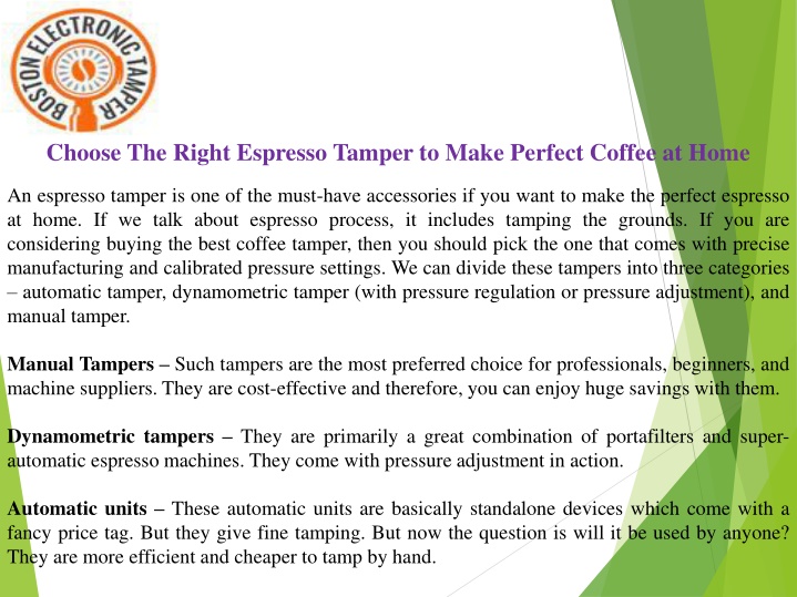 PPT - Choose The Right Espresso Tamper to Make Perfect Coffee at Home PowerPoint Presentation - ID:11892686
