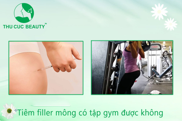 Tiêm filler mông có tập gym được không - Thu Cúc Sài Gòn