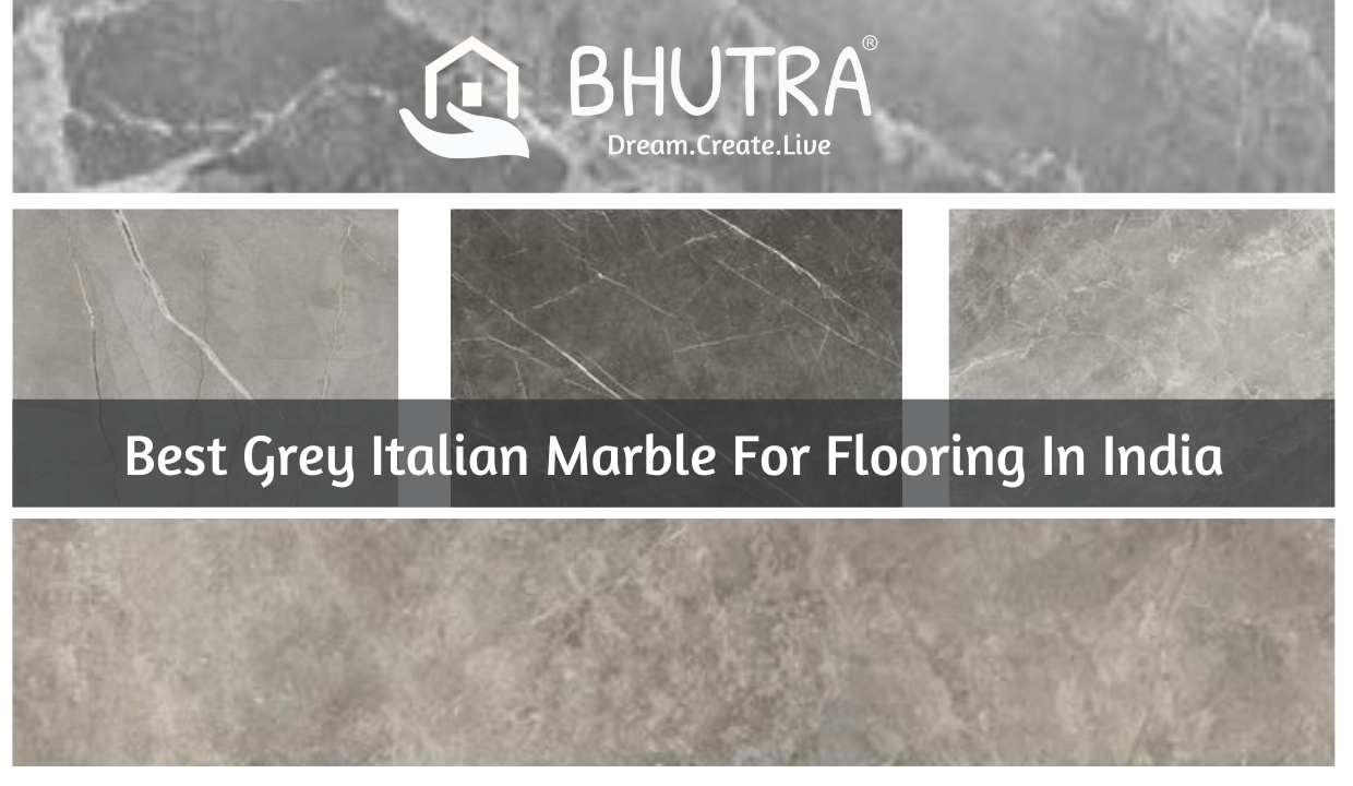 Best Grey Italian Marble For Flooring In India - Bhutra Marble & Granites