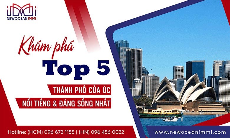 Khám phá Top 5 thành phố của Úc nổi tiếng & đáng sống nhất