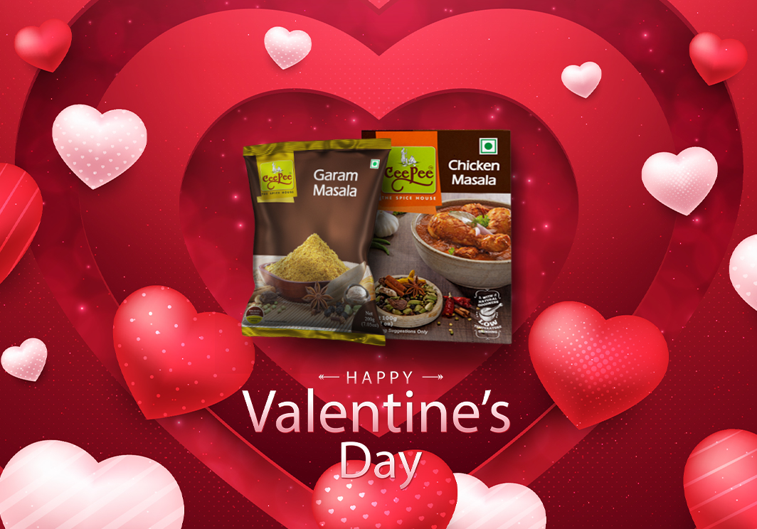 Valentine's Day with the Extra Tadka - Spice Up Your Love Life - Cee Pee Spices