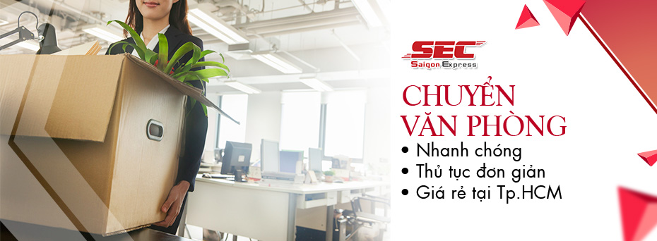 Dịch vụ chuyển văn phòng trọn gói TPHCM | Saigon Express