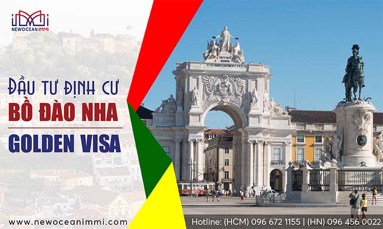 Chương trình đầu tư định cư Bồ Đào Nha - Golden Visa 2023