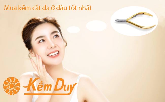 Cửa hàng bán kềm cắt da UY TÍN chất lượng tốt nhất hiện nay