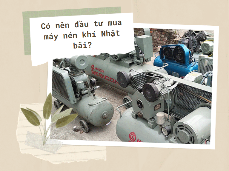 Có nên đầu tư mua máy nén khí Nhật bãi?