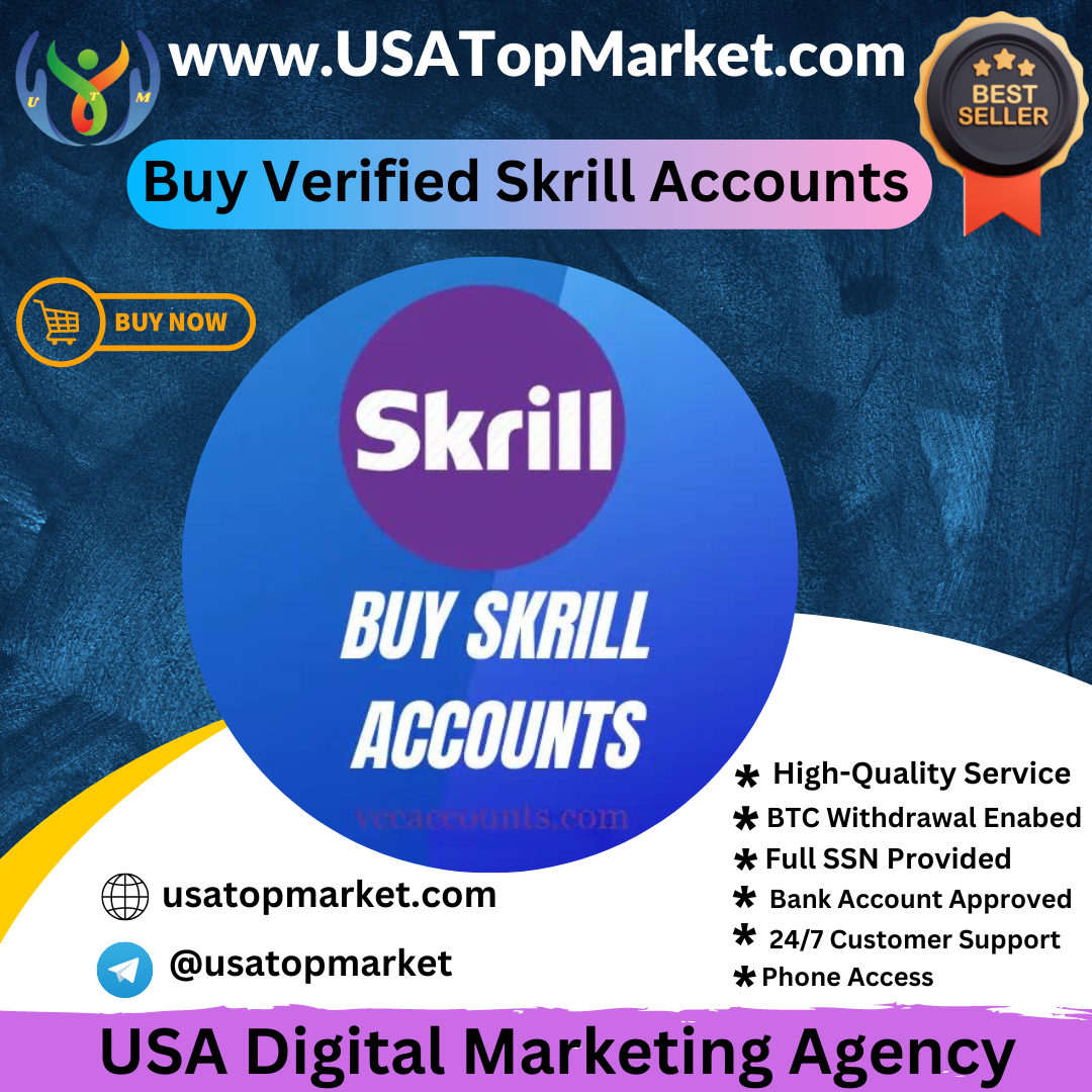 Buy Verified Skrill Accounts - 100% Safe All Document Verified