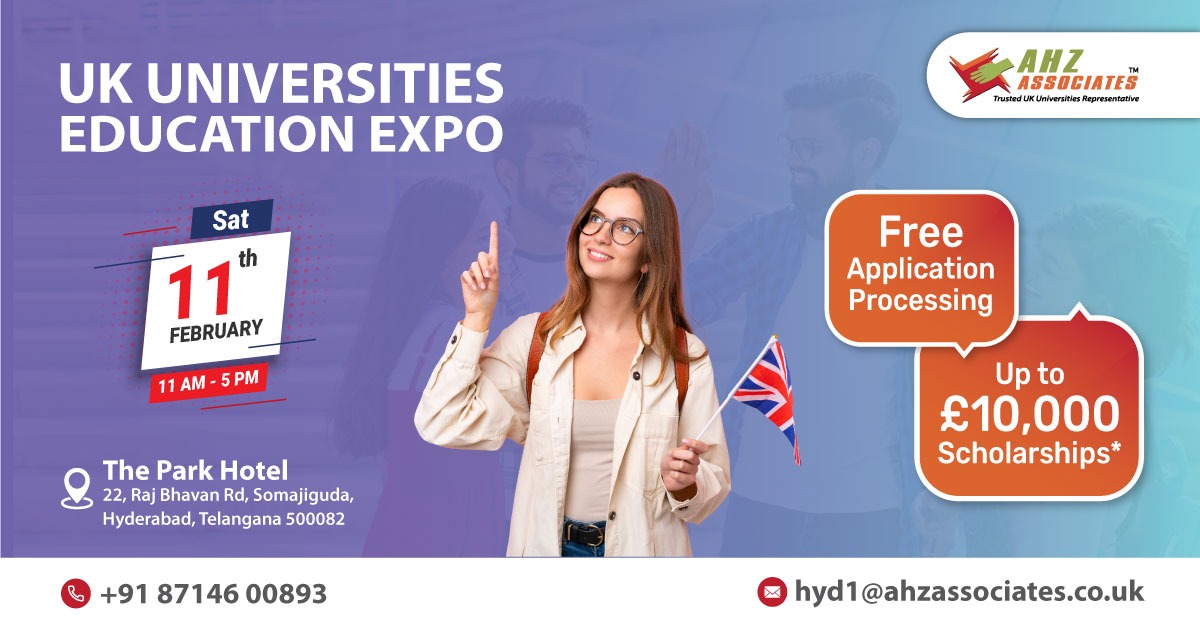 UK Education Expo in Hyderabad -11 Feb 2023 | AHZ Associates