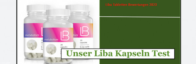 Liba Kapseln Erfahrungen UND Liba Tabletten Bewertungen 2023 – Quotenmeter.de