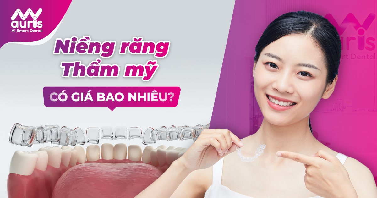 Cập nhật giá niềng răng trong suốt Invisalign hiện nay - Nha Khoa My Auris