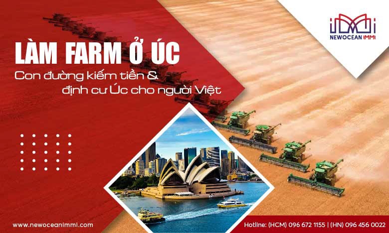 Làm Farm ở Úc: Con đường kiếm tiền & định cư Úc cho người Việt