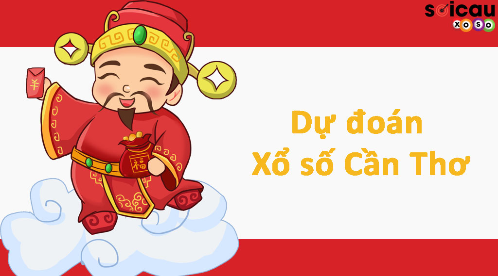 Soi cầu, dự đoán kết quả xổ số Cần Thơ ngày 22/2/2023