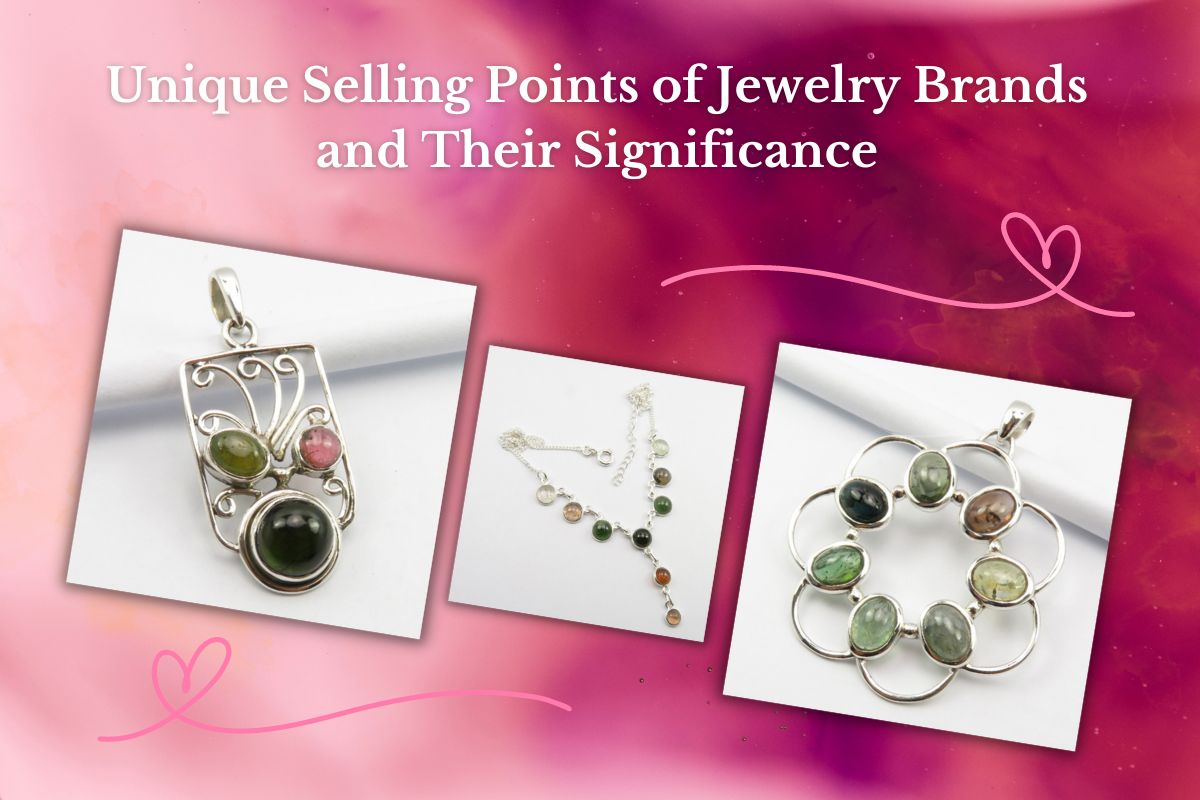 Unique Selling Points of Jewelry Brands and Their Significance