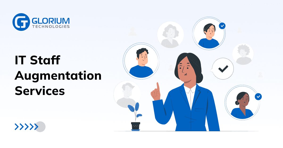 Staff Augmentation - Glorium Technologies