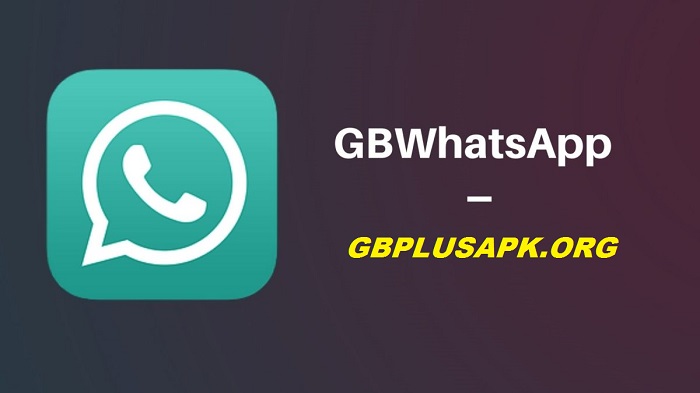 GBWhatsApp APK Download v19.52.3 (Jan 2023) Official Version - GBPLUS APK