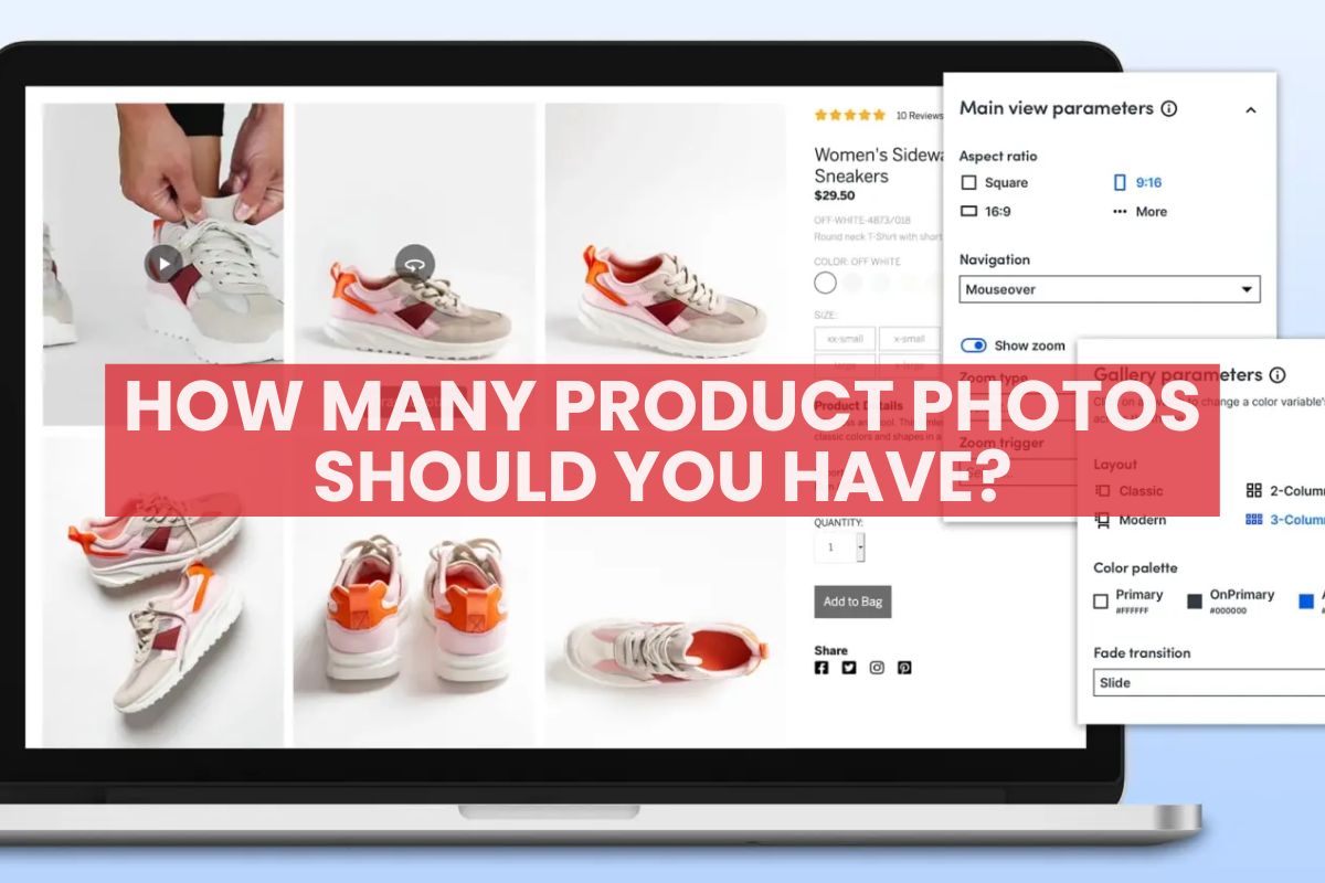 How many E-commerce Product Photos should you have?