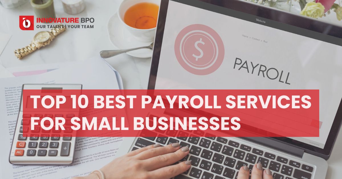 Top 10 Best Payroll Services For Small Businesses
