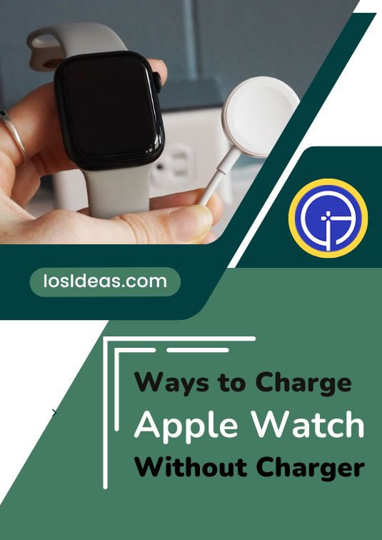 4 Easy Ways to Charge Apple Watch Without Charger [HACK]