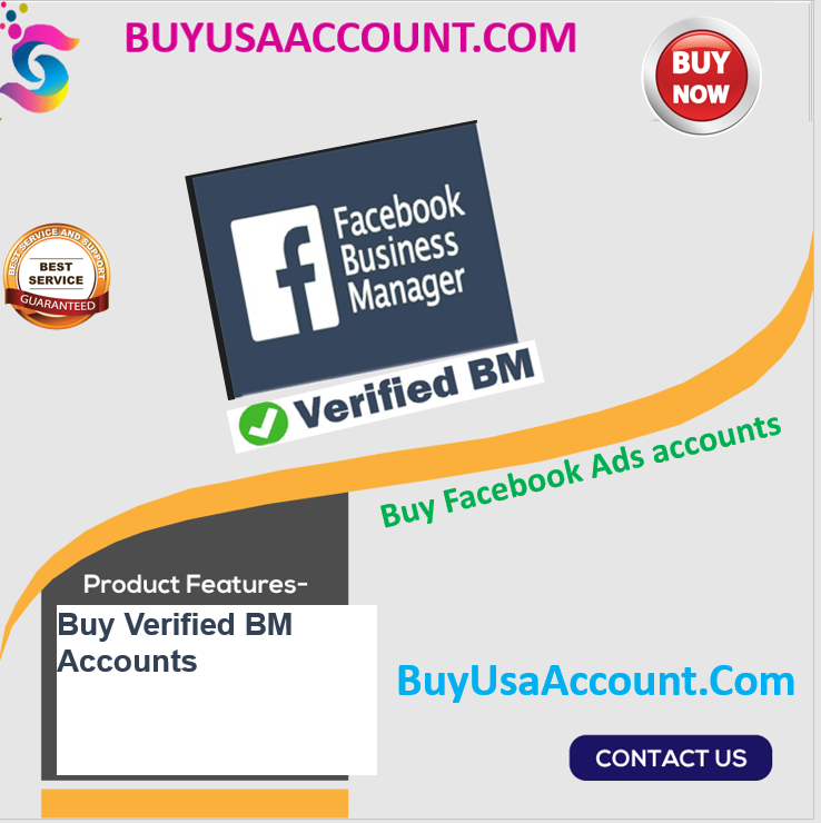Buy Facebook Ads accounts - 100% verified BM for sale