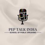 Pep Talk India School of Public Speaking