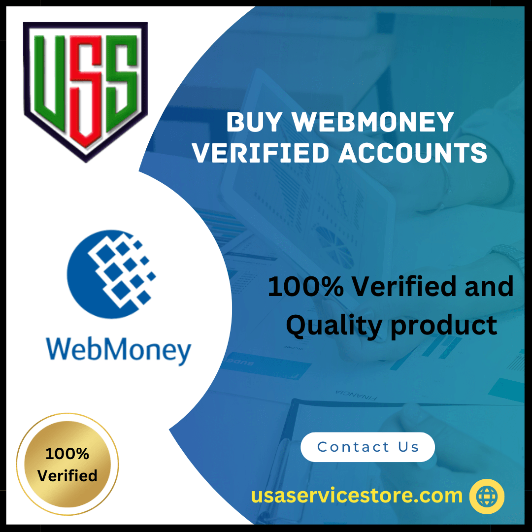 Buy WebMoney Verified Accounts - 100% Verified, Best Quality