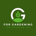 For Gardening