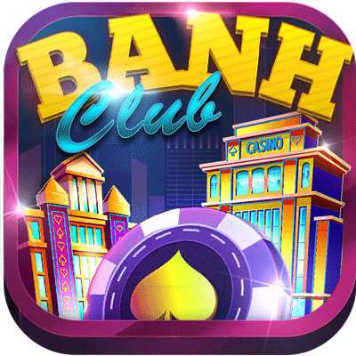 Banh Club Nổ Hũ Phát Tài