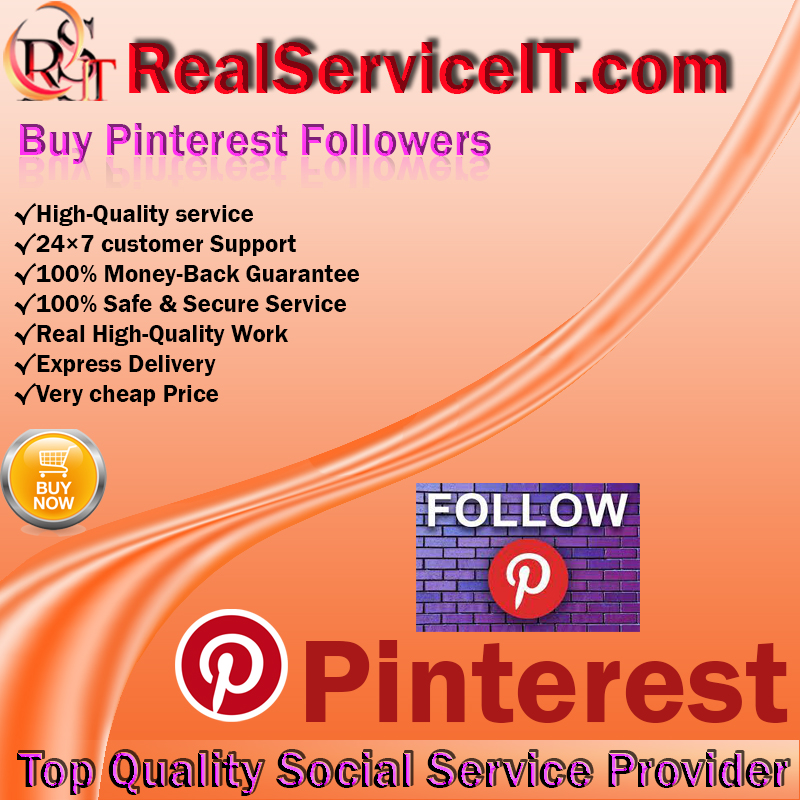 Buy Pinterest Followers - 100% Real & Active