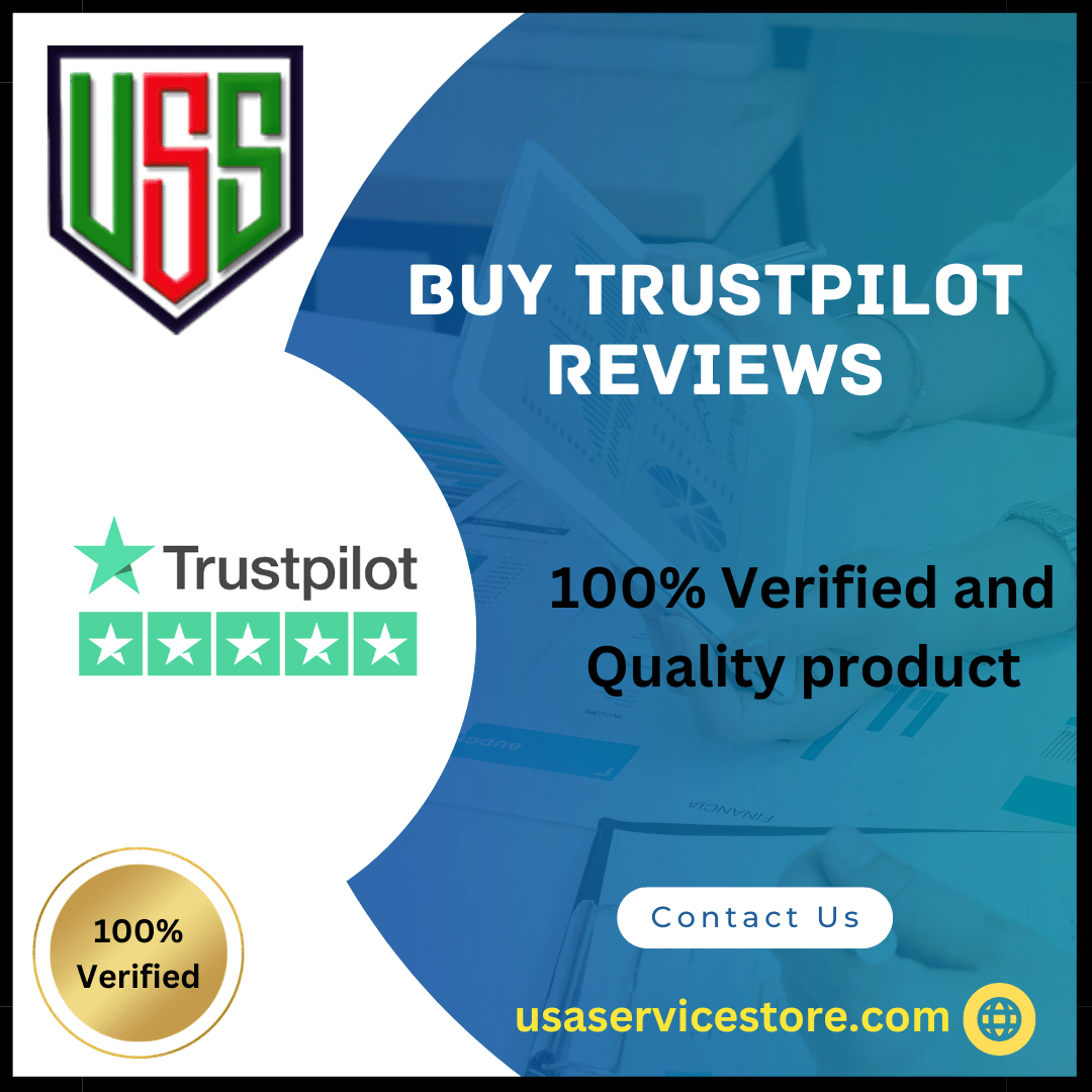 Buy Trustpilot Reviews For Business -100% Real And Permanent