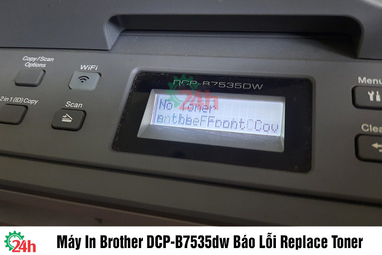 Máy In Brother DCP-B7535dw Báo Lỗi Replace Toner - Xem Ngay