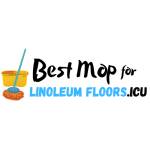 Best Mop for Linoleum Floors ICU