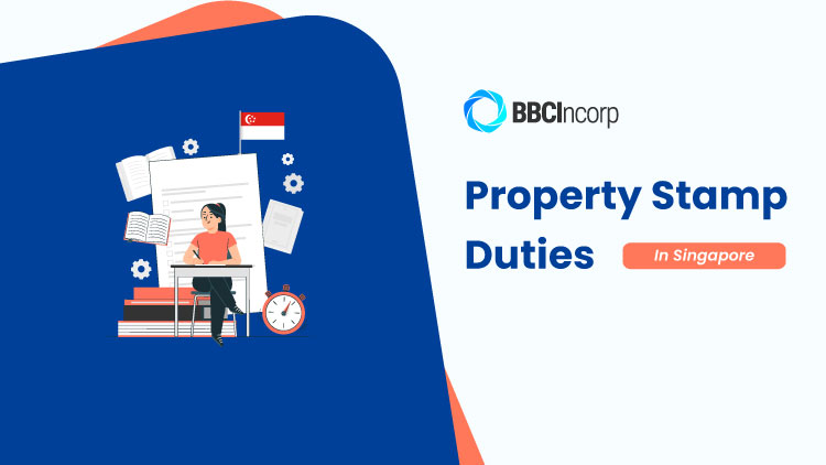 Understanding Property Stamp Duty in Singapore