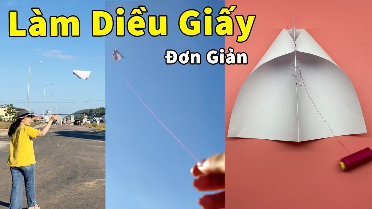 Hướng dẫn cách làm diều giấy cực đơn giản mà vẫn bay cao