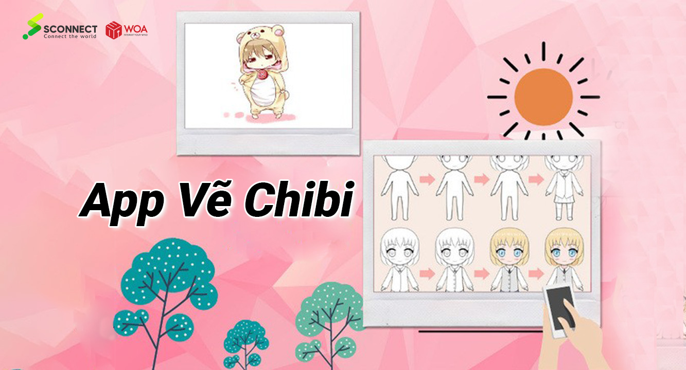 TOP 19 App vẽ Chibi độc đáo cute ngay trên điện thoại