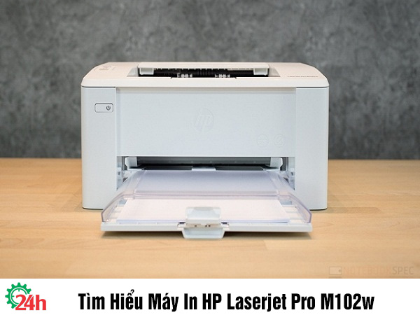 Tìm Hiểu Máy In HP Laserjet Pro M102w - Xem Chi Tiết