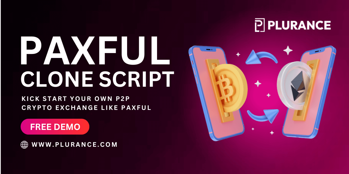 Paxful Clone Script to Launch a Secure P2P Crypto Exchange