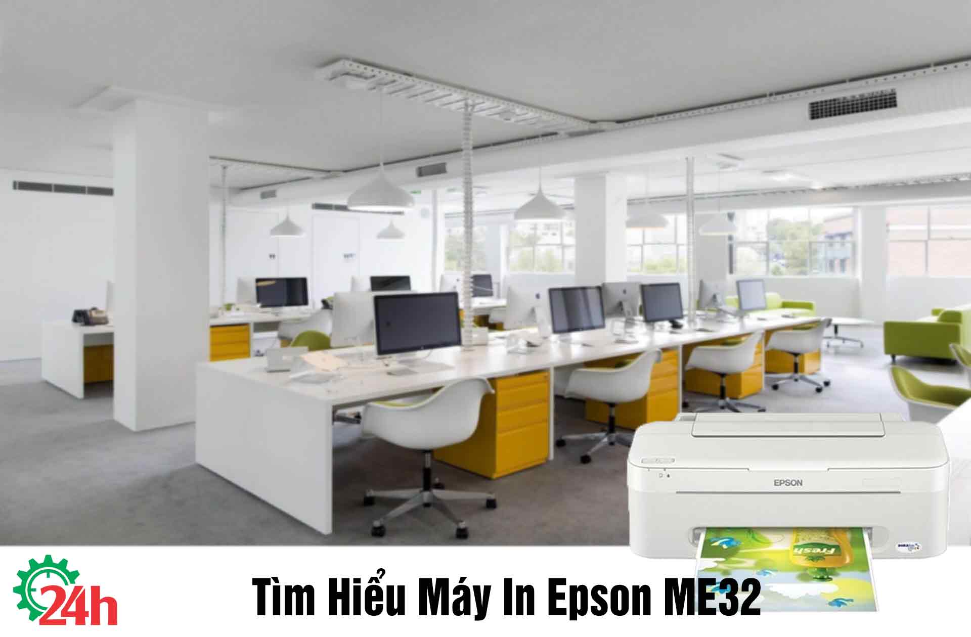 Tìm Hiểu Máy In Epson ME32 - Xem Chi Tiết Ngay