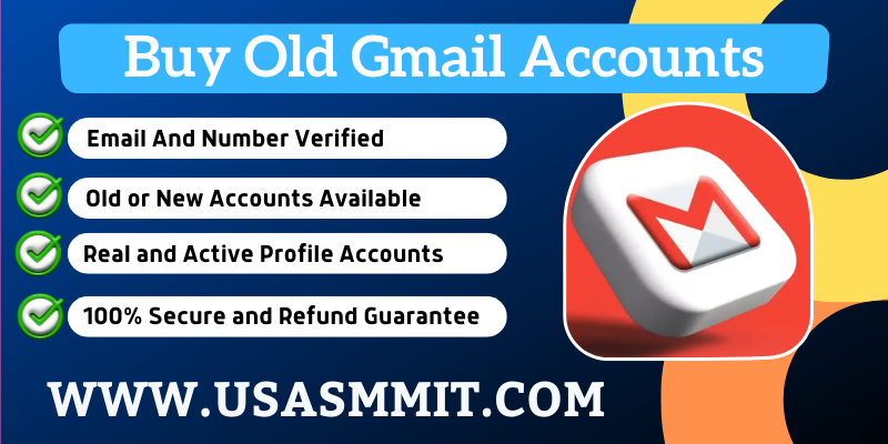 Buy Old Gmail Accounts - 100% Best PVA OLD and New Gmail