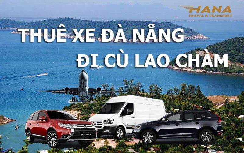 Địa điểm, bảng giá thuê xe Đà Nẵng đi Cù Lao Chàm mới nhất