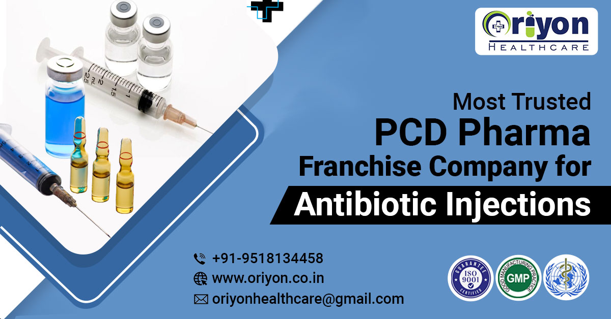 Best PCD Pharma Franchise Company for Antibiotic Injection