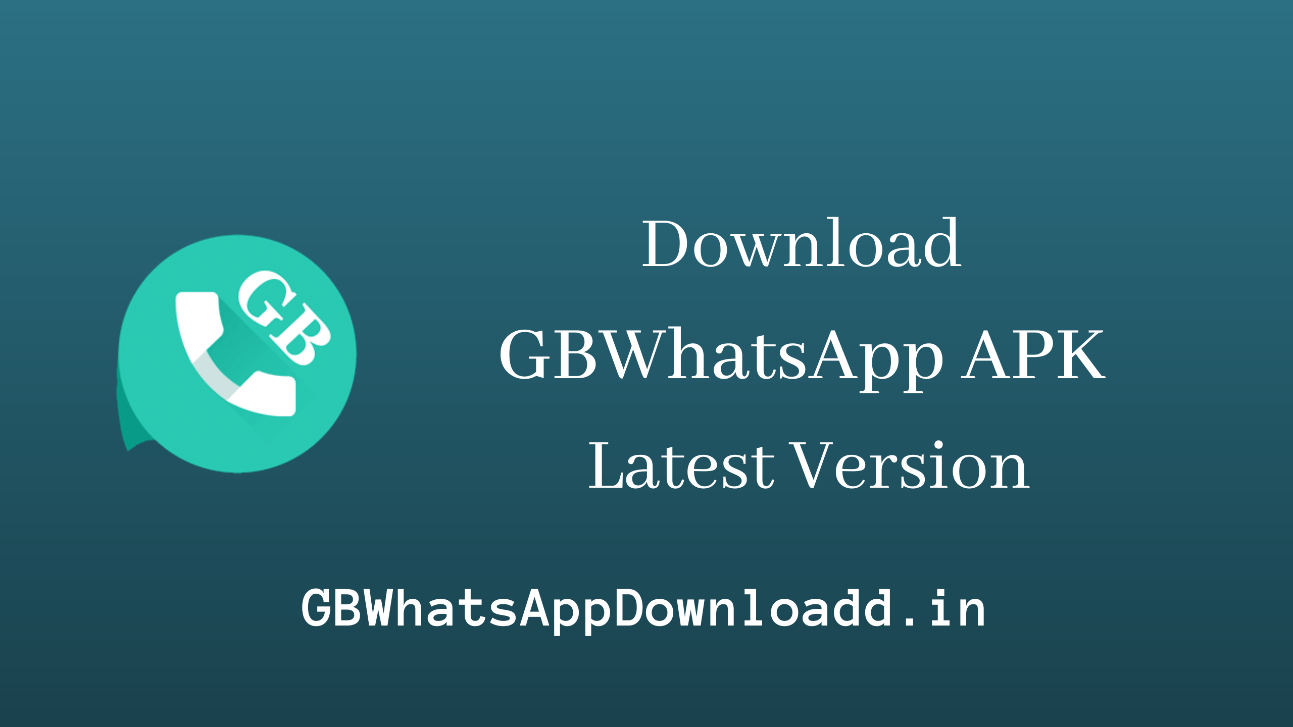 Download GBWhatsApp APK (Updated) Latest Version 2023