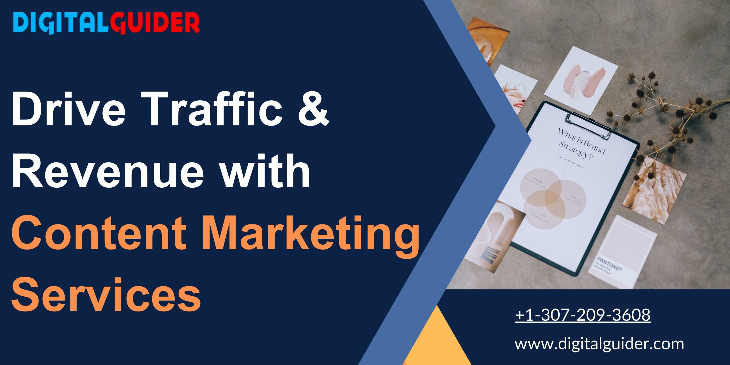 Drive Traffic & Revenue with Content Marketing Services