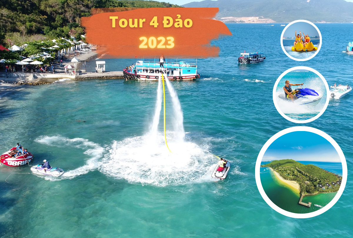 Tour 4 đảo Nha Trang 2023 [Tour Truyền Thống - Cam Kết Chất Lượng Cao]