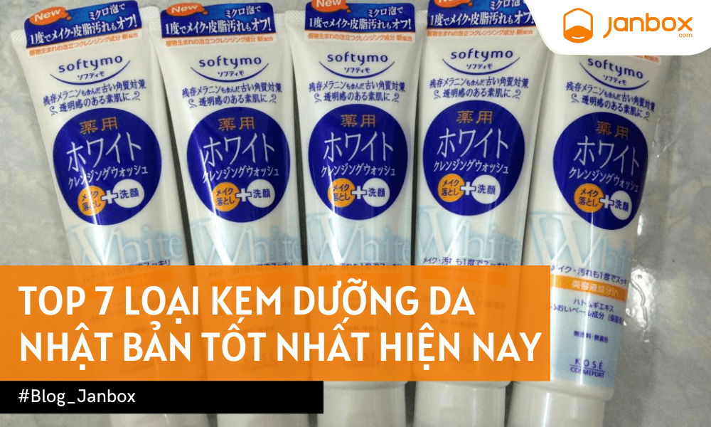 Top 10+ loại sữa rửa mặt Nhật Bản nội địa ưa chuộng nhất