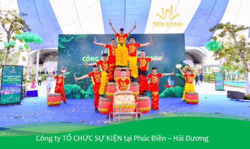 Công ty tổ chức sự kiện tại Phúc Điền - Hải Dương